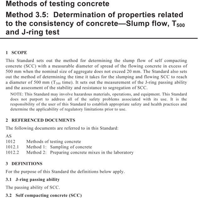 AS 1012.3.5 pdf download – Methods of testing concrete Method 3.5: Determination of properties related to the consistency of concrete—Slump flow, T 500 and J-ring test