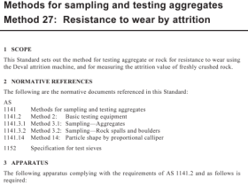 AS 1141.27 pdf download – Methods for sampling and testing aggregates Method 27: Resistance to wear by attrition