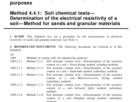 AS 1289.4.4.1 pdf download – Methods of testing soils for engineering purposes Method 4.4.1 : Soil chemical tests— Determination of the electrical resistivity of a soil—Method for sands and granular materials