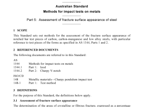 AS 1544.5 pdf download – Methods for impact tests on metals Part 5: Assessment of fracture surface appearance of steel