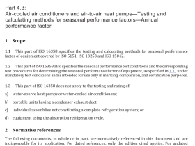 AS 3823.4.3 pdf download – Performance of electrical appliances— Air conditioners and heat pumps Part 4.3: Air-cooled air conditioners and air-to-air heat pumps—Testing and calculating methods for seasonal performance factors—Annual performance factor