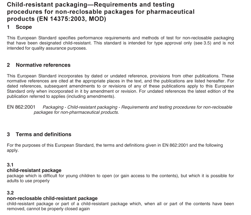 AS 5014 pdf download – Child-resistant packaging— Requirements and testing procedures for non-reclosable packages for pharmaceutical products (EN 14375:2003, MOD)