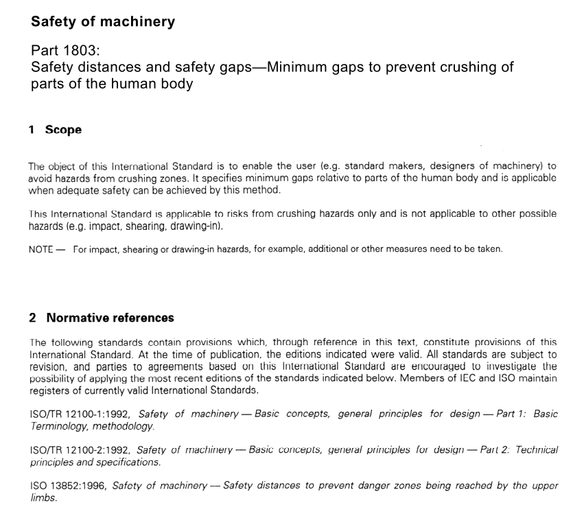 AS NZS 4024.1803 pdf download – Safety of machinery Part 1803: Safety distances and safety gaps—Minimum gaps to prevent crushing of parts of the human body