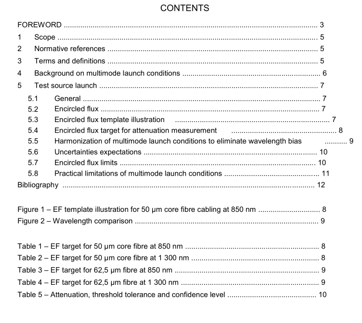 IEC 62614-1 pdf – Fibre optics – Multimode launch conditions – Part 1: Launch condition requirements for measuring multimode attenuation