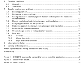 IEC 63056 pdf – Secondary cells and batteries containing alkaline or other non-acid electrolytes – Safety requirements for secondary lithium cells and batteries for use in electrical energy storage systems